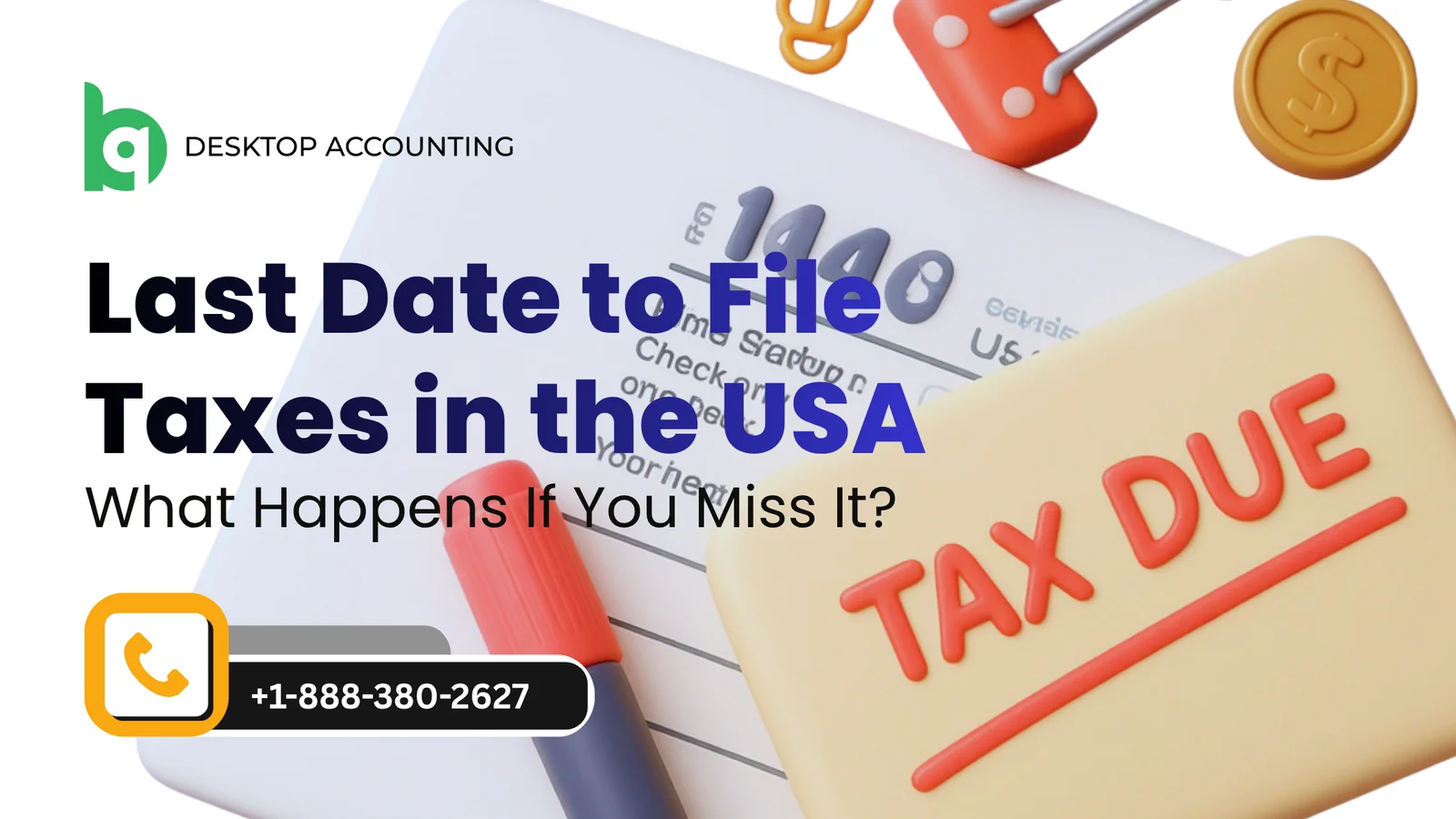 last date to file taxes USA