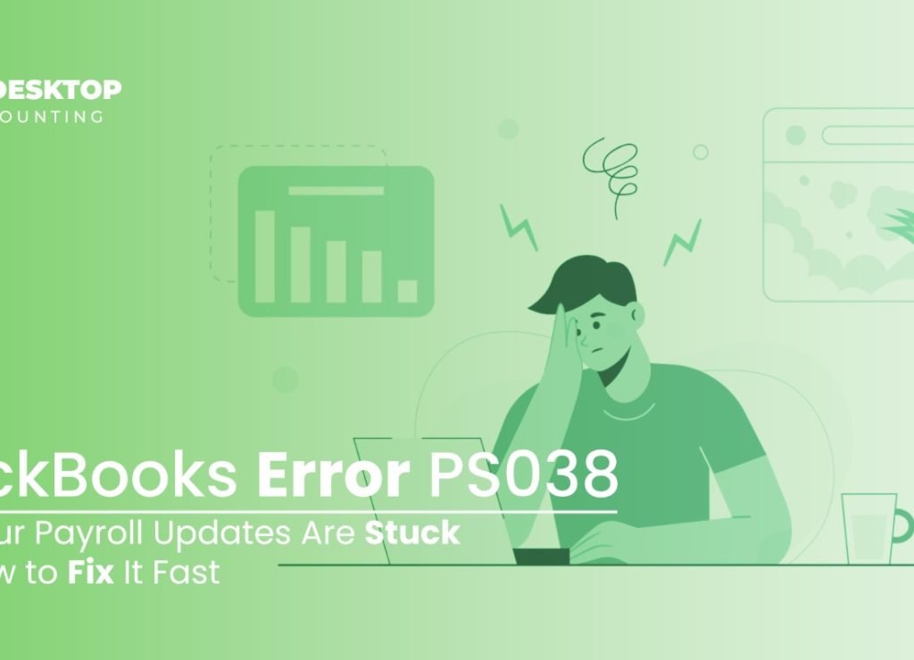 QuickBooks Error PS038